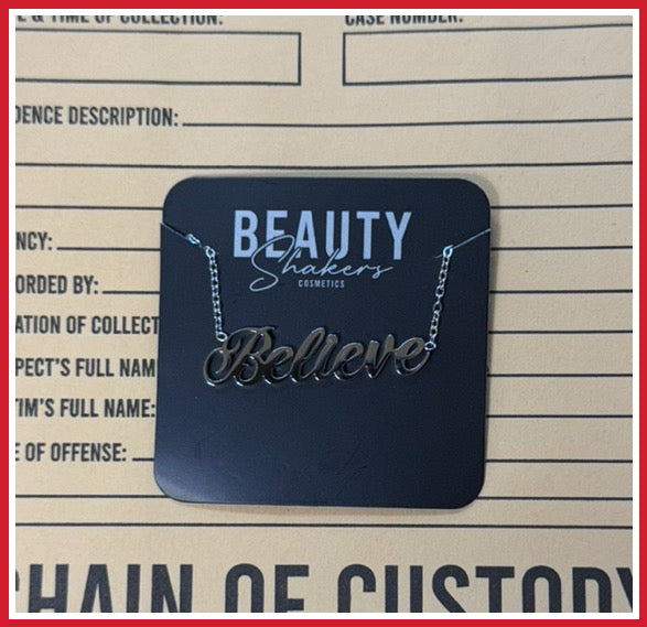 Believe it or not Necklace